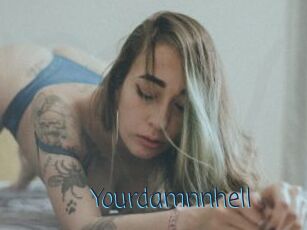 Yourdamnnhell