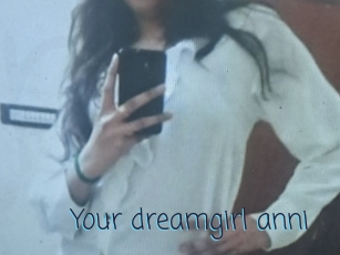 Your_dreamgirl_anni