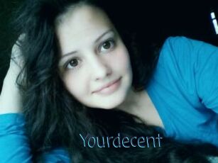 Yourdecent