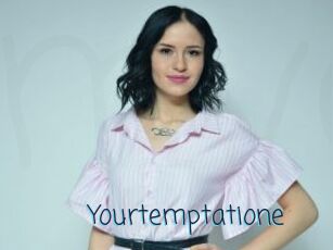 Yourtemptatione